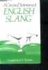 A concise dictionary of English slang and colloquialisms. PHYTHIAN B.A.