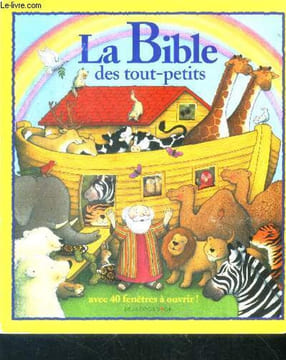 La bible des tout-petits. Collectif