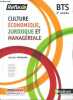 Culture Économique, Juridique et Managériale - 2e année BTS - reflexe. Pierre Arcuset, Nancy Baranes, Caroline Bayle,...