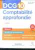 DCG 10 Comptabilité approfondie - Manuel - 2022/2023 - Savoirs et conpetences, cours complet, 110 exercices progressifs et 55 cas, sujet type d'examen ...