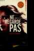 Ne Regarde Pas - experience noa torson N°2. Michelle Gagnon