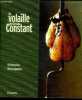 La Volaille de Christian Constant. Christian Constant