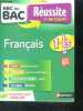 ABC du BAC - Français 1re L.ES.S - Réussite le bas assure- cours precis et concis, methodes claires et efficaces, exercices et sujets varies, corriges ...