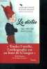 La dictée, une histoire française. Laure de Chantal, Xavier Mauduit