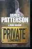 Private Londres - numero un modial du suspense. James Patterson, SULLIVAN Mark