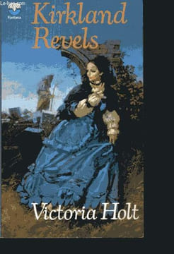 Kirkland Revels. Victoria Holt