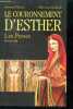 Le couronnement d'Esther - Les Perses 2 - roman. Bernard Hébert, Khorram Rashedi