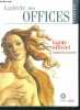 Galerie des Offices- Guide officiel, Toutes les oeuvres - francais. Gloria Fossi