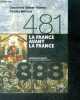 La France avant la France - 481-888 - histoire de la france. Geneviève Bührer-Thierry,Charles Mériaux,cornette