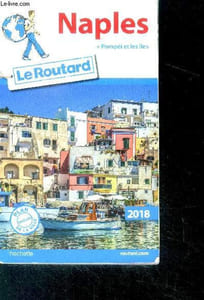 Le Routard - Naples + pompei et les iles - 2018