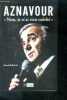 Aznavour, non je n'ai rien oublie. BELLAICHE raoul