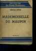Mademoiselle de Maupin - roman - collection les grands romanciers. GAUTHIER Théophile