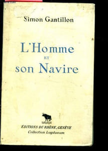 L'Homme et son navire - collection Lugdunum
