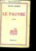 Le Pauvre - roman - 2e edition. ROBRIX frank