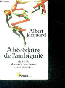 Abecedaire de l'ambiguite - de z a a: des mots, des choses et des concepts - collection points virgule n°v73