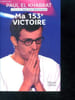Ma 153e victoire - Autiste Asperger, il est le plus jeune champion des 12 Coups de midi. Paul El Kharrat, SERGE POEZEVARA