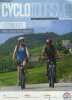 Cyclotourisme magazine N°680 juin 2018- les bauges vae dans les alpes- vtt les vertes du printemps, dossier accueillir les familles, technique: mode ...