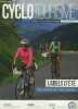 Cyclotourisme magazine N°683 octobre 2018- labels d'ete du soleil sur nos routes, dans le queyras a vtt, la suisse bernoise, choisir ses chaussures, ...