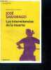 Las intermitencias de la muerte - Death with Interruptions - collection contemporanea. José Saramago