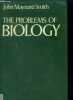The Problems of Biology. John Maynard Smith