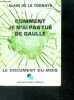 Comment je n'ai pas tue de gaulle - le document du mois. DE LA TOCNAYE alain