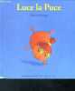 "Luce la puce - collection ""droles de petites betes"" N°18". KRINGS ANTOON