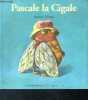 Pascale la cigale - collection drôles de petites bêtes n°20. KRINGS ANTOON