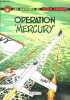Les aventures de Buck Danny - Operation mercury. HUBINON victor, CHARLIER jean michel