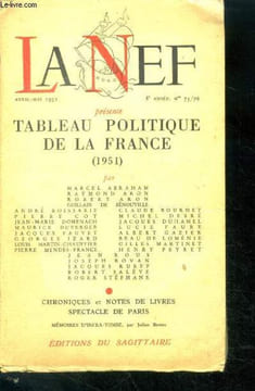 La Nef présente Tableau Politique de la France (1951)- Chronique et notes de livres Spectacle de Paris, memoires d'infra tome par julien benda - jean ...