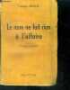 Le nom ne fait rien a l'affaire - roman policier. LELOUX Francois