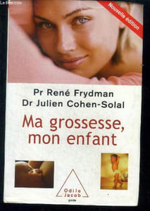 Ma grossesse, mon enfant - nouvelle edition