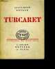 Turcaret - comedie - collection du repertoire N°47, theatre national populaire TNP. LESAGE ALAIN RENE