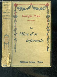La mine d'or infernale - Les héros lointains - collection pour tous