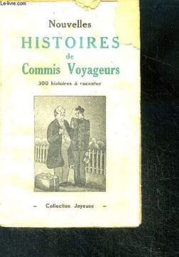 Nouvelles histoires de Commis Voyageurs - 300 histoires à raconter - collection joyeuse. CHARLES François