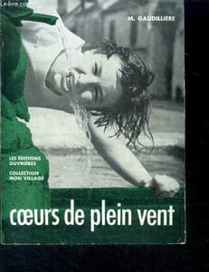 Coeurs de plein vent - c'est si simple d'aimer- collection mon village - edition refondue