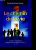 "Le Chemin de la vie - jesus dit "" je suis la porte si quelqu'un entre par moi, il sera sauve..."" jean 10:9". Zacharias Tanee Fomum