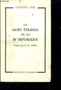 La mort étrange de la IIIè République