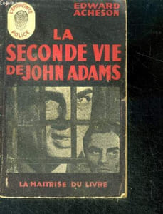 La seconde vie de john adams - collection l'empreinte police N°30