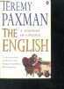 The English - A Portrait of a people. Jeremy Paxman