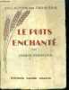 Le puits enchante , nouveau conte de fees - collection des trois epis. FROEHLICH JEANNE