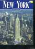 NEW YORK - edition francaise. Weisdorf irving, collectif