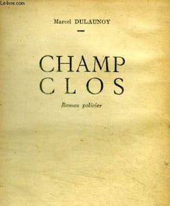 Champ clos - roman policier