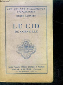 Le cid de corneille - collection les grands evenements litteraires