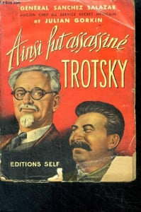 Ainsi fut assassiné Trotsky