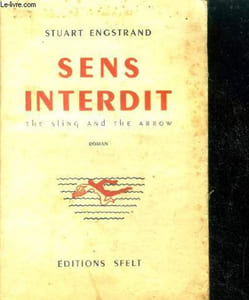 Sens interdit ( The sling and the arrow ) - roman