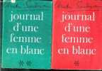 Journal d'une femme en blanc - 2 volumes : tome 1 + tome 2. SOUBIRAN andre