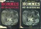 Hommes au bistouri - 2 volumes : tome 1 + tome 2 les debuts du docteur castel - roman. FIOLLE JEAN