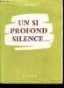 Un si profond silence. DUPLOUY  F.