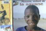 La calebasse de samba + Moussa, enfant de la savane - collection tête bêche : 2 histoires en un ouvrage. CARRIERE JEAN-BENSA PATRICK-POITRENAUD ROBERT