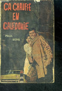 Ca chauffe en Calédonie